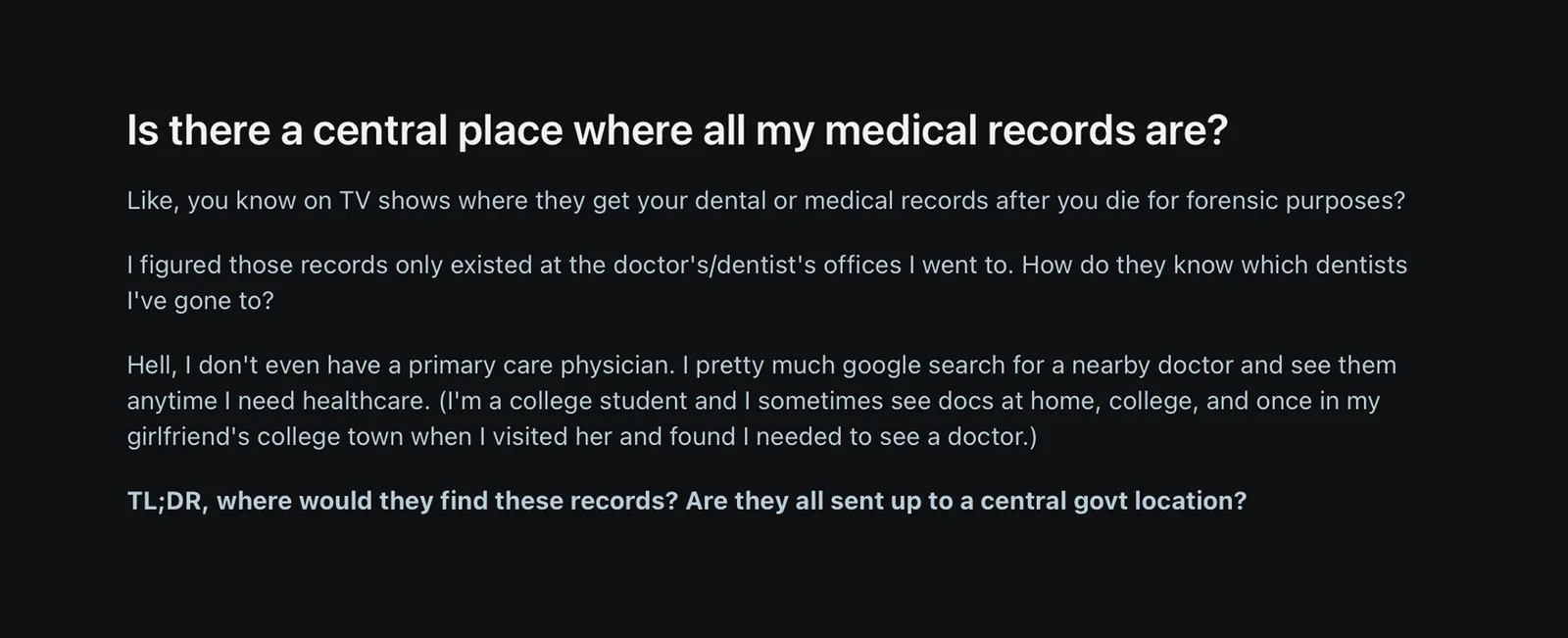 Reddit post: Is there a central place where all my medical records are?