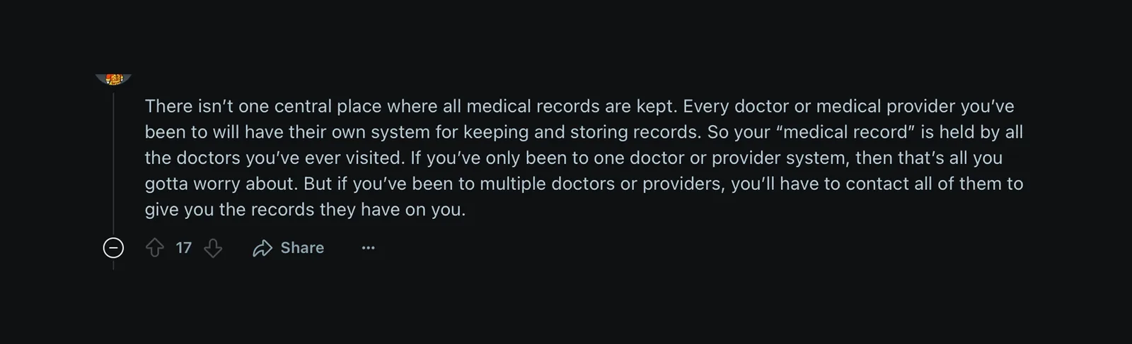 Reddit post: There isn't one central place where all medical records are kept